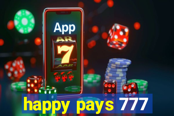 happy pays 777